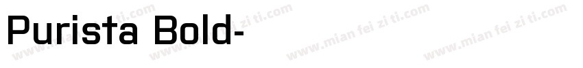Purista Bold字体转换